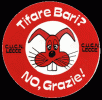 Tifare Bari? No, Grazie!